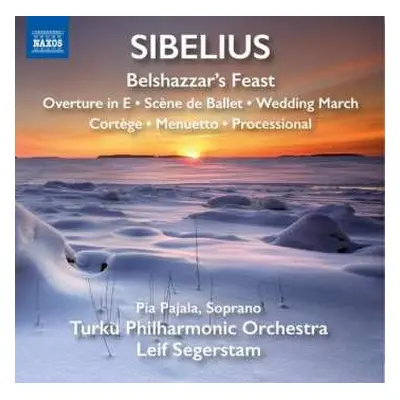 CD Jean Sibelius: Belshazzar's Feast / Overture In E / Scène De Ballet / Wedding March / Cortège