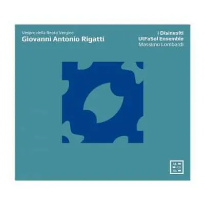 CD Giovanni Antonio Rigatti: Vespro Della Beata Vergine