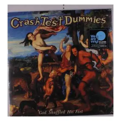 LP Crash Test Dummies: God Shuffled His Feet