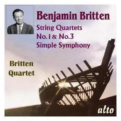 CD Benjamin Britten: Streichquartette Nr.1 & 3