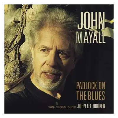 CD John Mayall & The Bluesbreakers: Padlock On The Blues