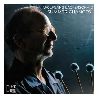 CD Wolfgang Lackerschmid: Summer Changes