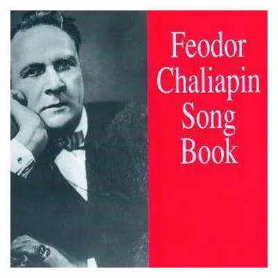 2CD Ludwig van Beethoven: Feodor Schaljapin - Song Book