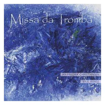 SACD Terje Winge: Missa Da Tromba