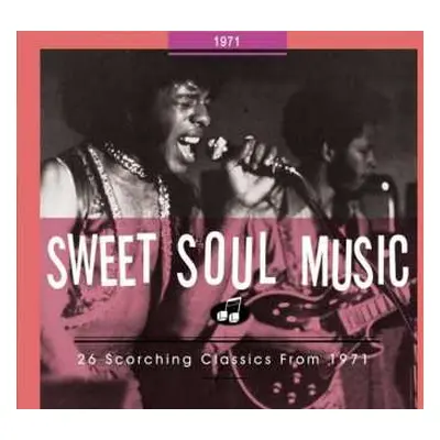 CD Various: Sweet Soul Music - 26 Scorching Classics From 1971