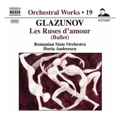 CD Alexander Glazunov: Les Ruses D'Amour (Ballet)