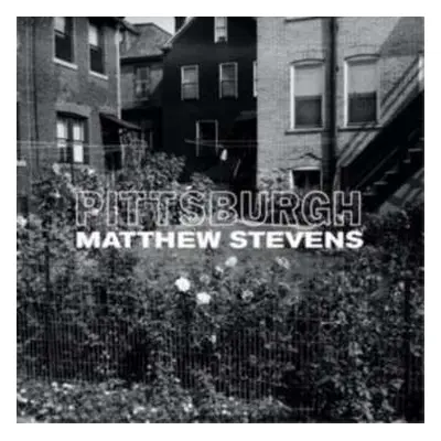 CD Matthew Stevens: Pittsburgh