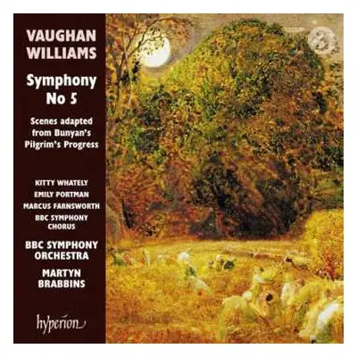 CD Ralph Vaughan Williams: Symphony No 5 / Scenes Adapted From Bunyan's Pilgrim's Progress