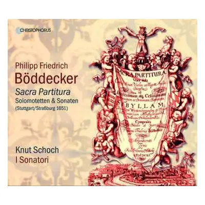 CD Knut Schoch: Sacra Partitura - Solomotetten & Sonaten