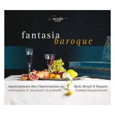 CD Bernardo Pasquini: Aleksandra & Alexander Grychtolik - Fantasia Baroque