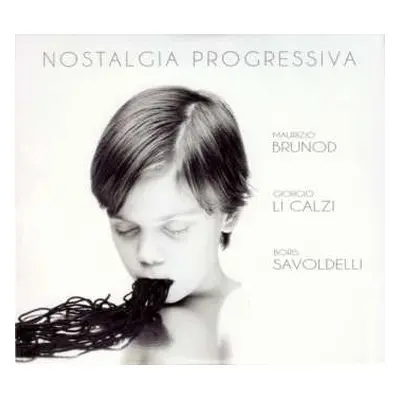 CD Maurizio Brunod: Nostalgia Progressiva