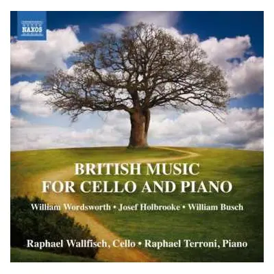 CD Raphael Wallfisch: British Music For Cello And Piano