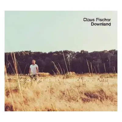 CD Claus Fischer: Downland