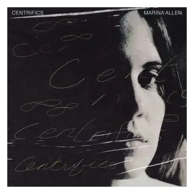 CD Marina Allen: Centrifics