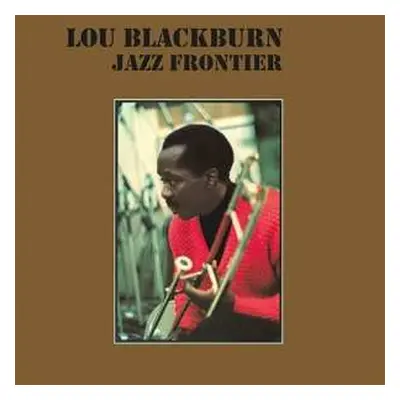 LP Lou Blackburn: Jazz Frontier CLR