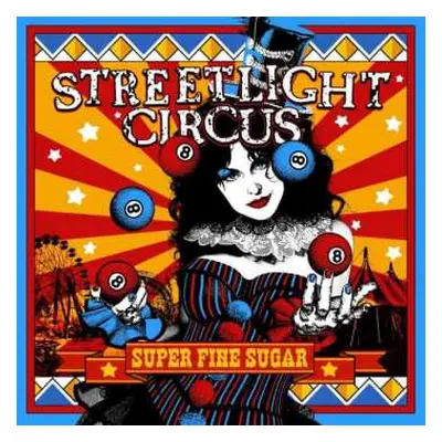 CD Streetlight Circus: Super Fine Sugar