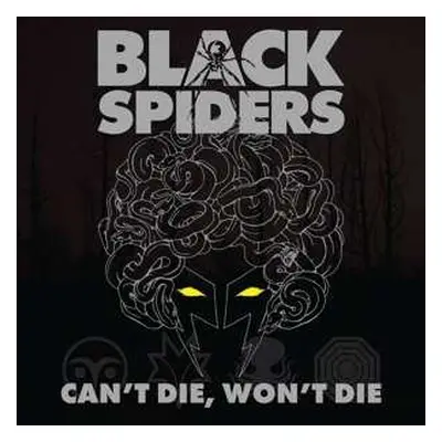 CD Black Spiders: Can't Die, Won't Die