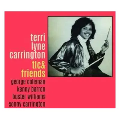 CD Terri Lyne Carrington: TLC And Friends