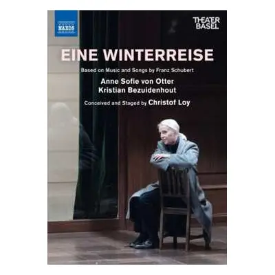 DVD Franz Schubert: Eine Winterreise (musiktheater Nach Franz Schubert)