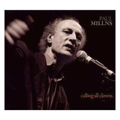 CD Paul Millns: Calling All Clowns