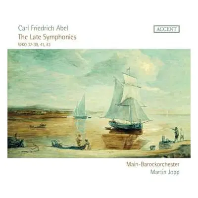 CD Carl Friedrich Abel: Die Späten Symphonien (the Late Symphonies)