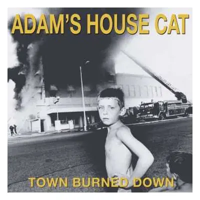 CD Adam's House Cat: Town Burned Down