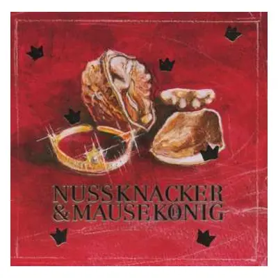 CD Various: Edition Seeigel - Nussknacker & Mausekönig