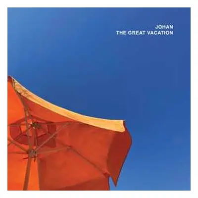 CD Johan: The Great Vacation