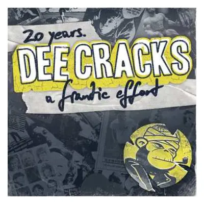 3EP DeeCracks: 20 Years. A Frantic Effort CLR