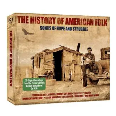 3CD Various: The History Of American Folk (Songs Of Hope And Struggle)