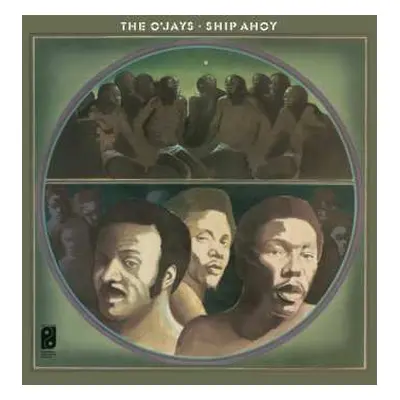 LP The O'Jays: Ship Ahoy