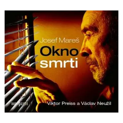 CD Viktor Preiss: Mareš: Okno smrti