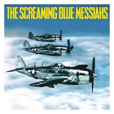 LP The Screaming Blue Messiahs: Good And Gone CLR