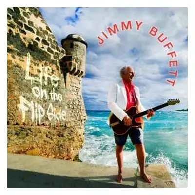 CD Jimmy Buffett: Life On The Flip Side DIGI