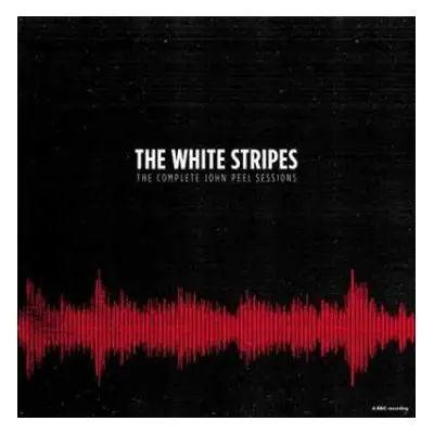 CD The White Stripes: The Complete John Peel Sessions