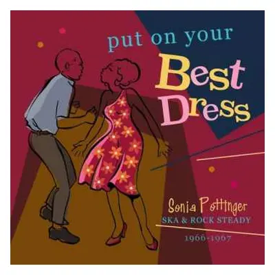 2CD Various: Put On Your Best Dress - Sonia Pottinger Ska & Rock Steady 1966-1967