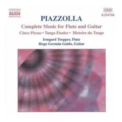 CD Astor Piazzolla: Complete Music For Flute And Guitar