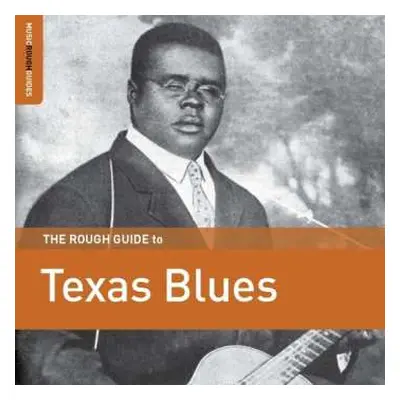 CD Various: The Rough Guide To Texas Blues