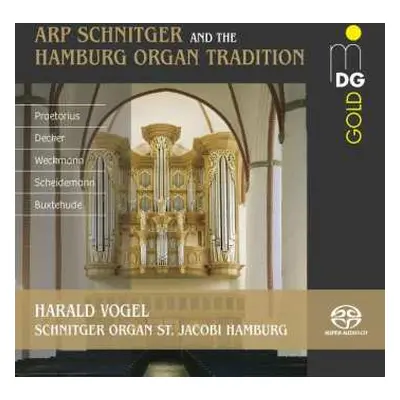 SACD Dieterich Buxtehude: Arp Schnitger And The Hamburg Organ Tradition