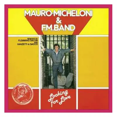 LP Mauro Micheloni & F.M. Band: Looking For Love