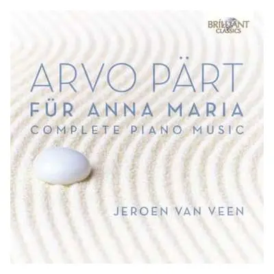 2CD Arvo Pärt: Für Anna Maria (Complete Piano Music)