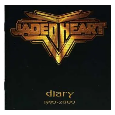 CD Jaded Heart: Diary 1990-2000