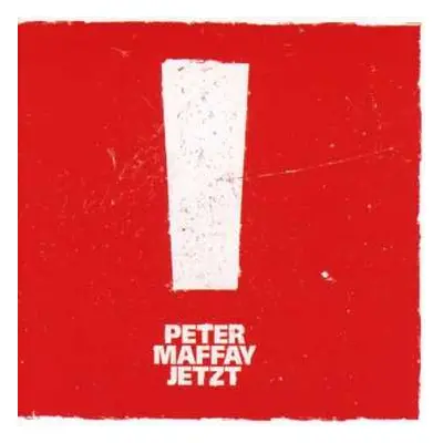 CD Peter Maffay: Jetzt !