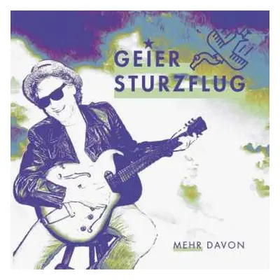 CD Geier Sturzflug: Mehr Davon