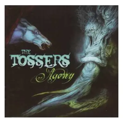 CD The Tossers: Agony