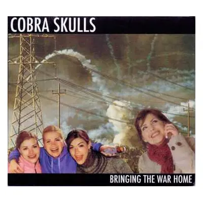 CD Cobra Skulls: Bringing The War Home