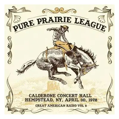 2CD Pure Prairie League: Live In NY, 30/4/78