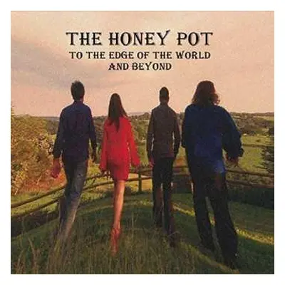 CD The Honey Pot: To The Edge Of The World And Beyond