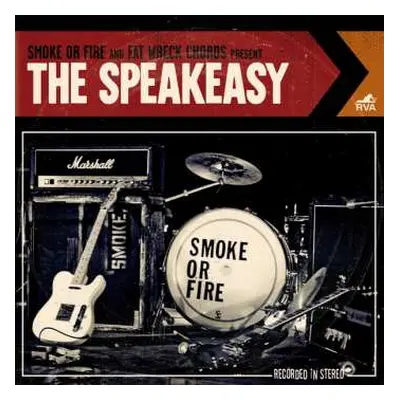 CD Smoke Or Fire: The Speakeasy