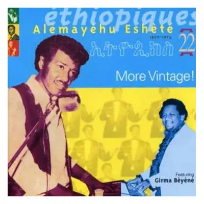 CD Alemayehu Eshete: Éthiopiques 22: More Vintage! 1972-1974